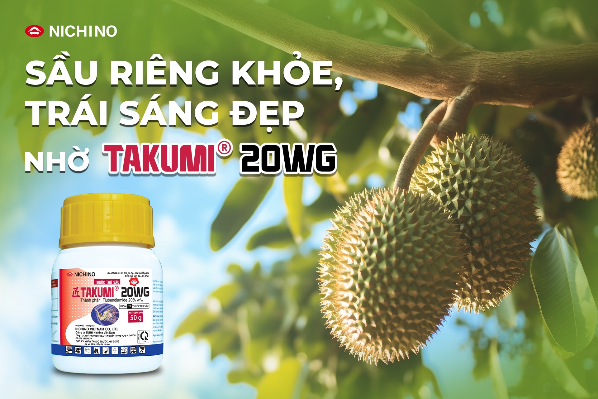 Sầu riêng khỏe, trái đẹp nhờ Takumi 20wg Sầu riêng khỏe, trái đẹp nhờ Takumi 20wg